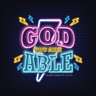 God, You are able