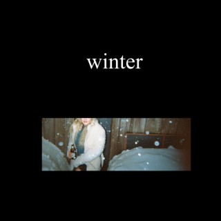 Winter lyrics | Boomplay Music