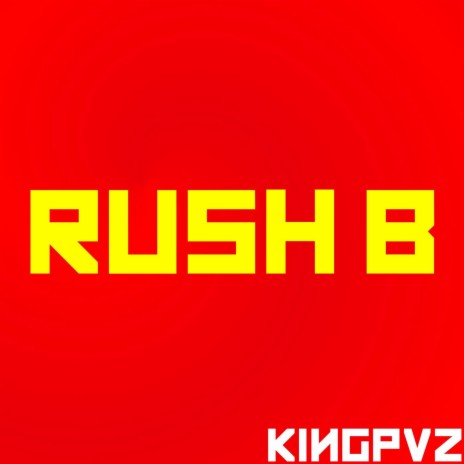 Rush B | Boomplay Music