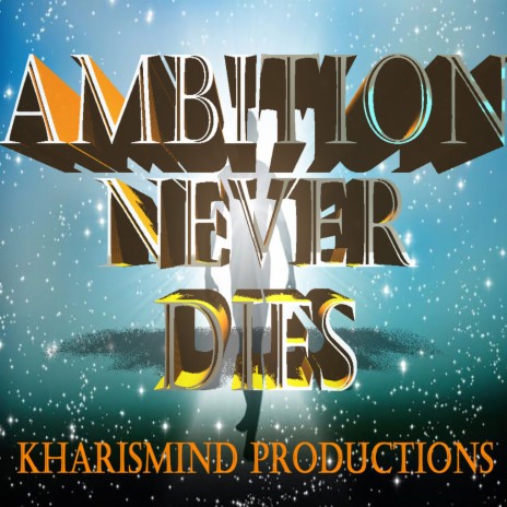 Ambition Never Dies (Instrumental)