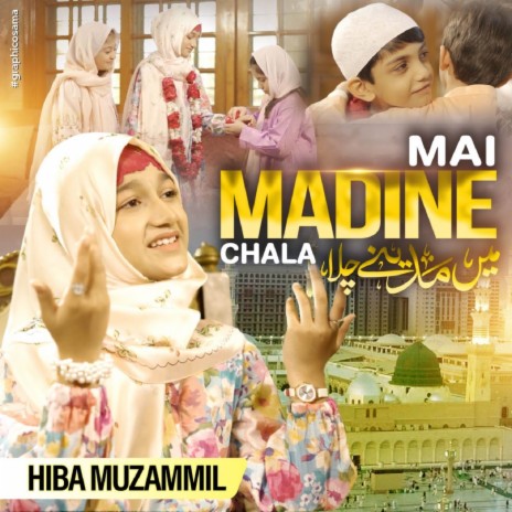 Mai Madine Chala | Boomplay Music