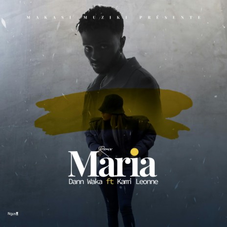 Maria (remix) ft. Kami Leonne | Boomplay Music