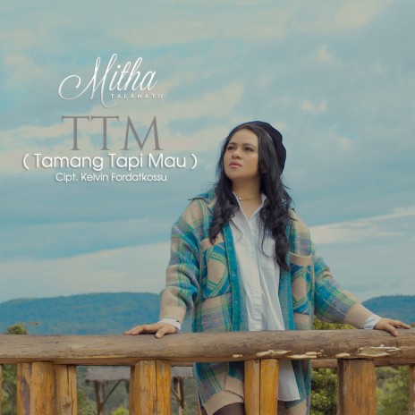 (TTM) Tamang Tapi Mau | Boomplay Music