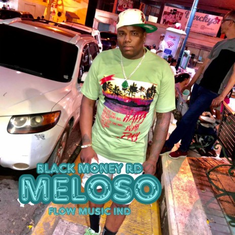 MELOSO ft. Danny5Produce & Flow Music ind | Boomplay Music