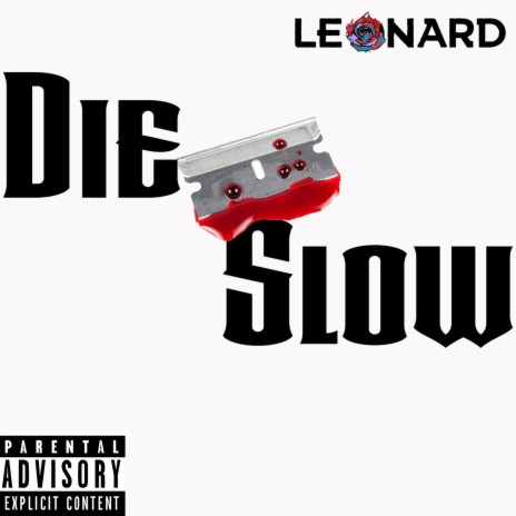 Die Slow | Boomplay Music