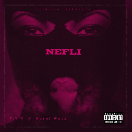 Nefli ft. Karol Woss | Boomplay Music