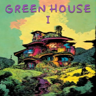 Green House I