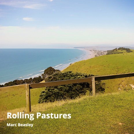 Rolling Pastures | Boomplay Music