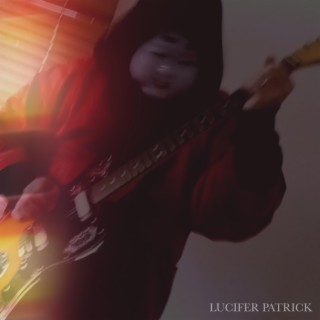 Lucifer Patrick EP