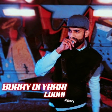 Buray Di Yaari ft. Shehroz & Professor Banner | Boomplay Music