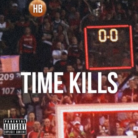 TIME KILLS | Boomplay Music