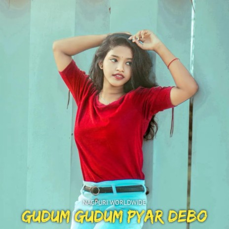 Gudum Gudum Pyar Debo | Boomplay Music
