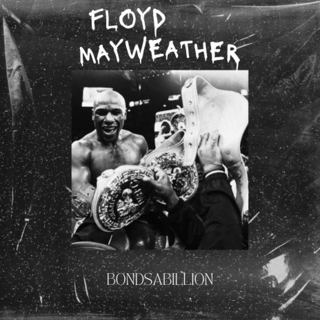 Floyd Mayweather | Boomplay Music