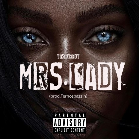 Mrs.Lady | Boomplay Music