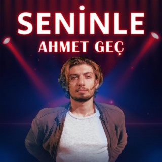 Seninle