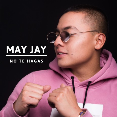 No Te Hagas | Boomplay Music