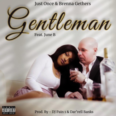 Gentleman ft. Brenna Gethers & June B | Boomplay Music