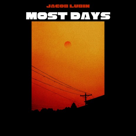 Most Days | Boomplay Music