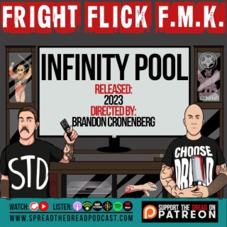 Fright Flick F.M.K. - Infinity Pool (2023)