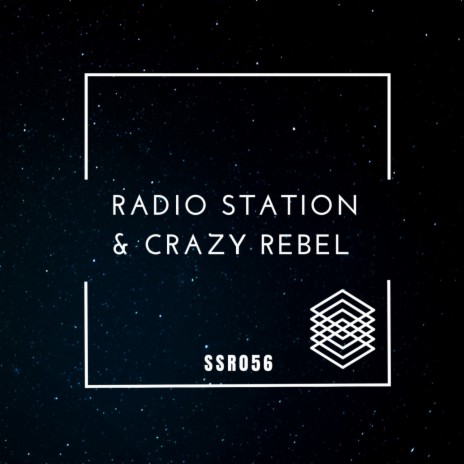 Crazy Rebel (Original Mix)