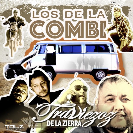 Los De La Combi | Boomplay Music