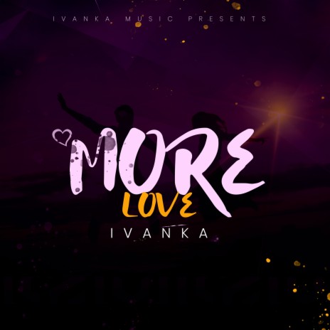 More Love | Boomplay Music