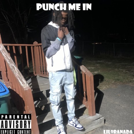 PUNCH ME IN | Boomplay Music