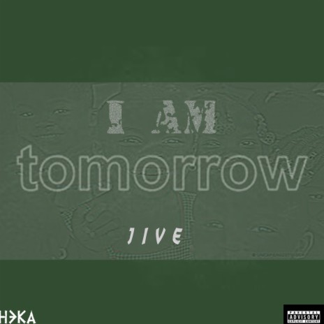 I am Tomorrow | Boomplay Music