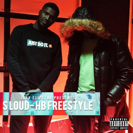 S Loud HB Freestyle ft. S Loud | Boomplay Music