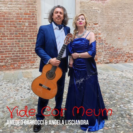 Vide Cor Meum ft. ANGELA LISCIANDRA | Boomplay Music