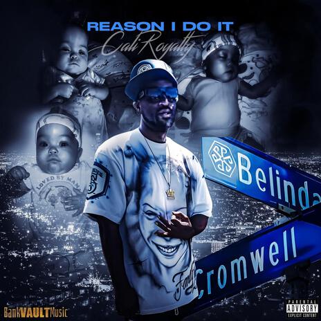 REASON I DO IT ft. TRE YNG | Boomplay Music