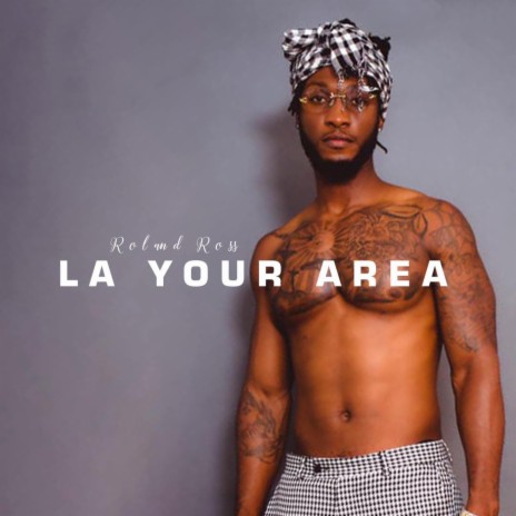 La Your Area | Boomplay Music