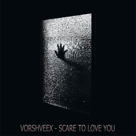 SCARE TO LOVE YOU | Boomplay Music