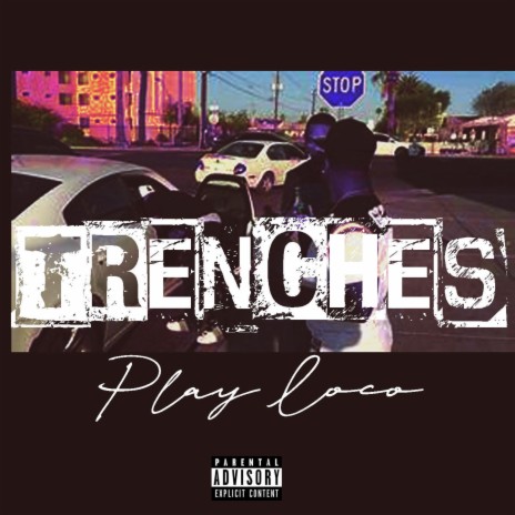 Trenches | Boomplay Music