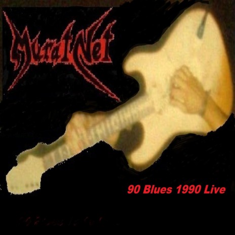 90 Blues 19 90 (Live)