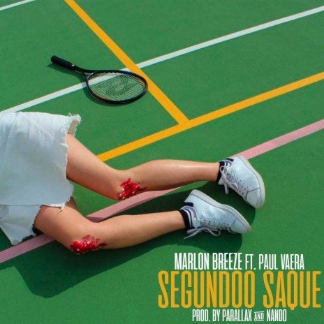 Segundo Saque (feat. Paul Vaera) | Boomplay Music