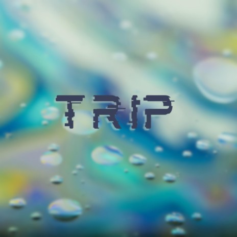 Trip | Boomplay Music