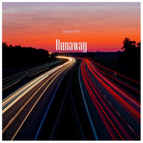 Runaway | Boomplay Music