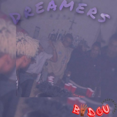 Dreamers ft. FoDre | Boomplay Music