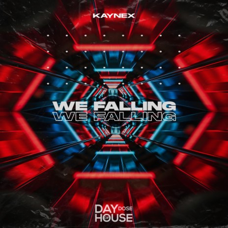 We Falling | Boomplay Music