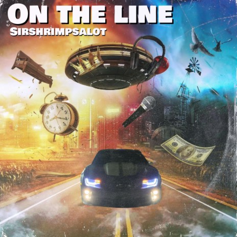 On The Line ft. SirShrimpsAlot & Qs Hoot | Boomplay Music