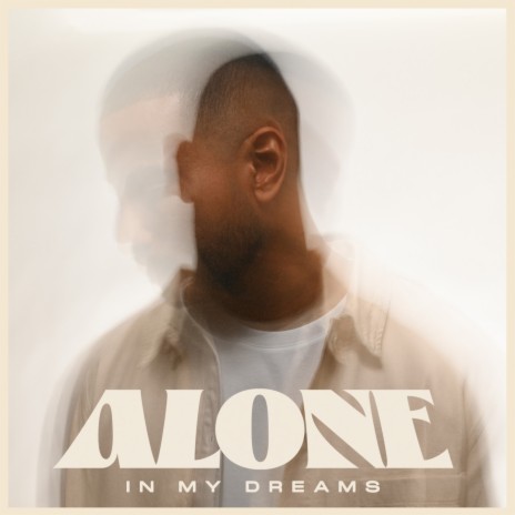 I Just Feel (Alone In My Dreams) | Boomplay Music