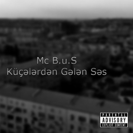 Küçələrdən Gələn Səs 3 | Boomplay Music