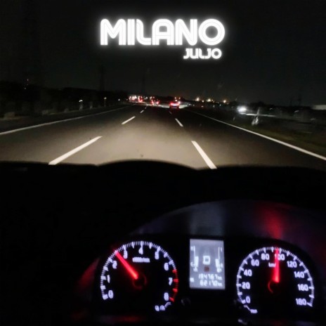 Milano ft. JulJo
