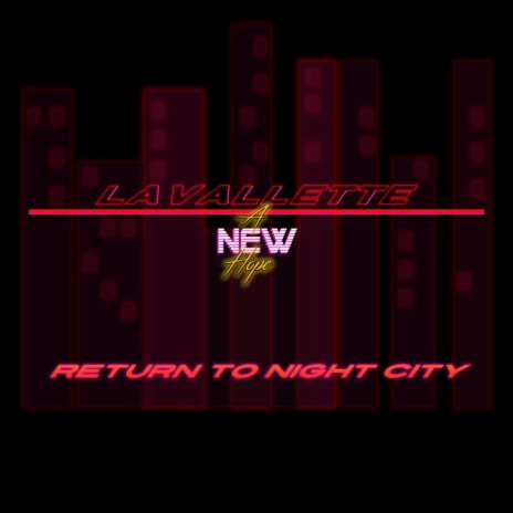 Return To Night City (feat. A New Hope)
