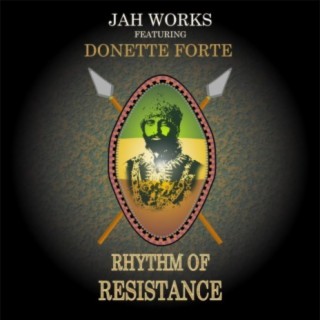 Rhythm Of Resistance (feat. Donette Forte)