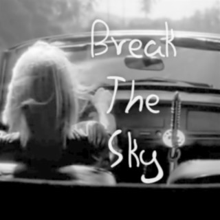 Break The Sky