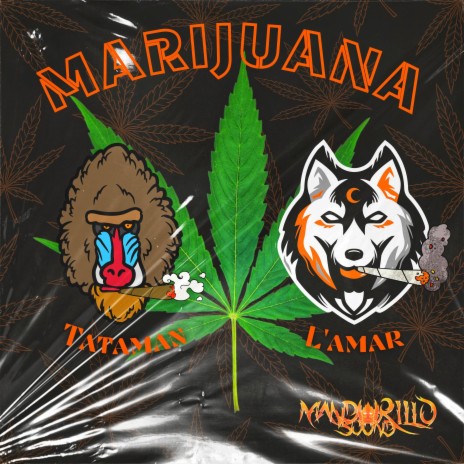 Marijuana ft. Tataman & L'amar | Boomplay Music