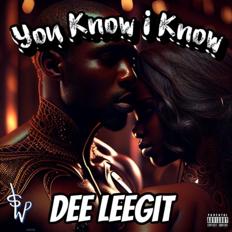 You Know I Know | Boomplay Music