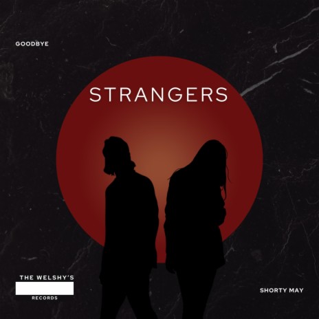 Strangers | Boomplay Music